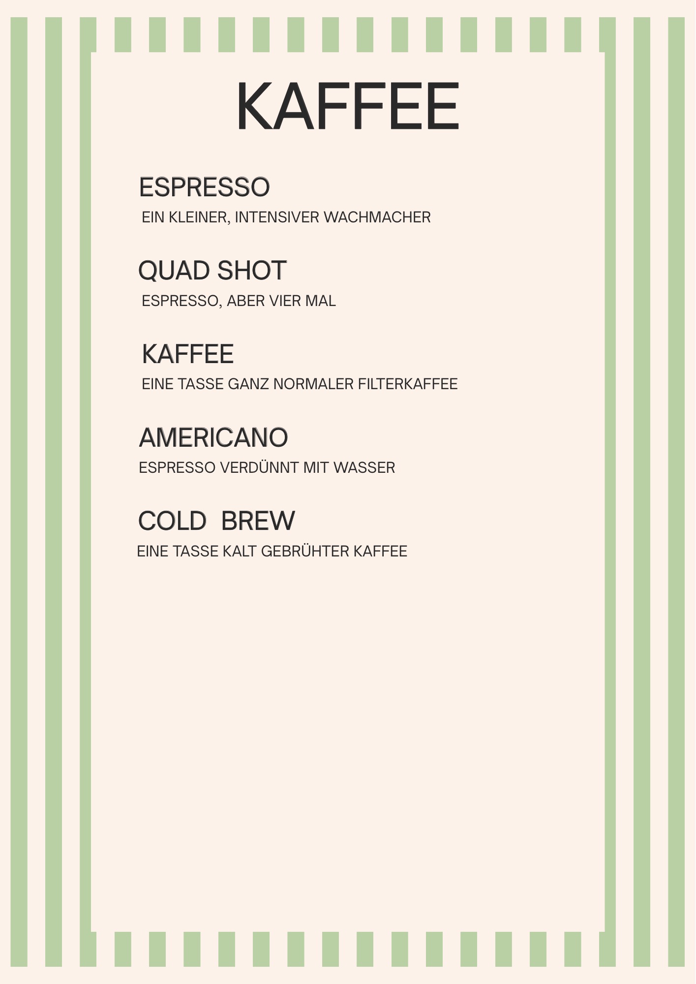 Kaffeekarte, Seite 1: Espresso, Quad Shot, Kaffee, Americano und Cold Brew